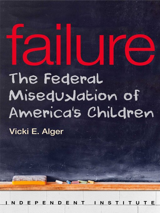 Title details for Failure by Vicki E. Alger - Available